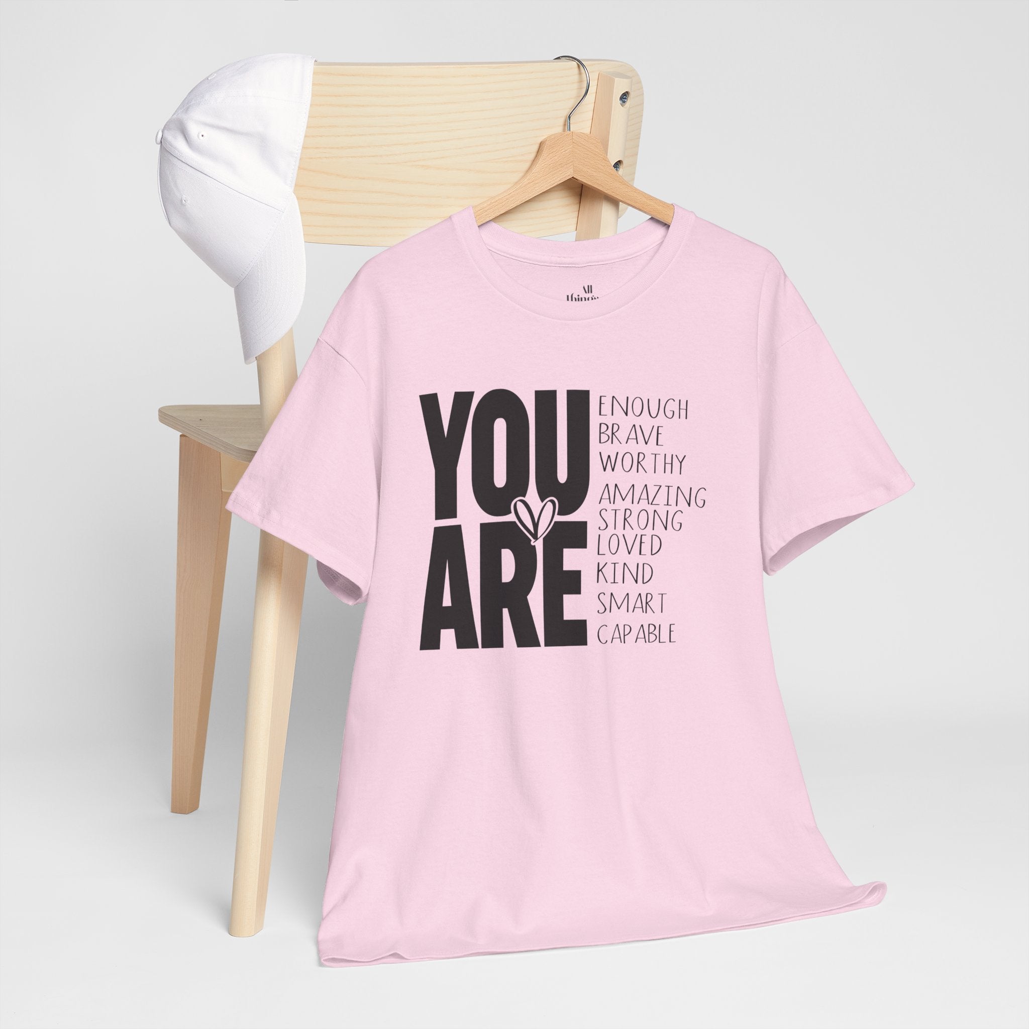 You Are Inspirational Tee — "You Are" Positive Affirmation T-Shirt