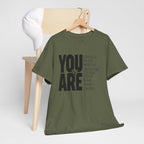 You Are Inspirational Tee — "You Are" Positive Affirmation T-Shirt