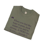 Inspirational Quote T-Shirt - A Hero Lies Within
