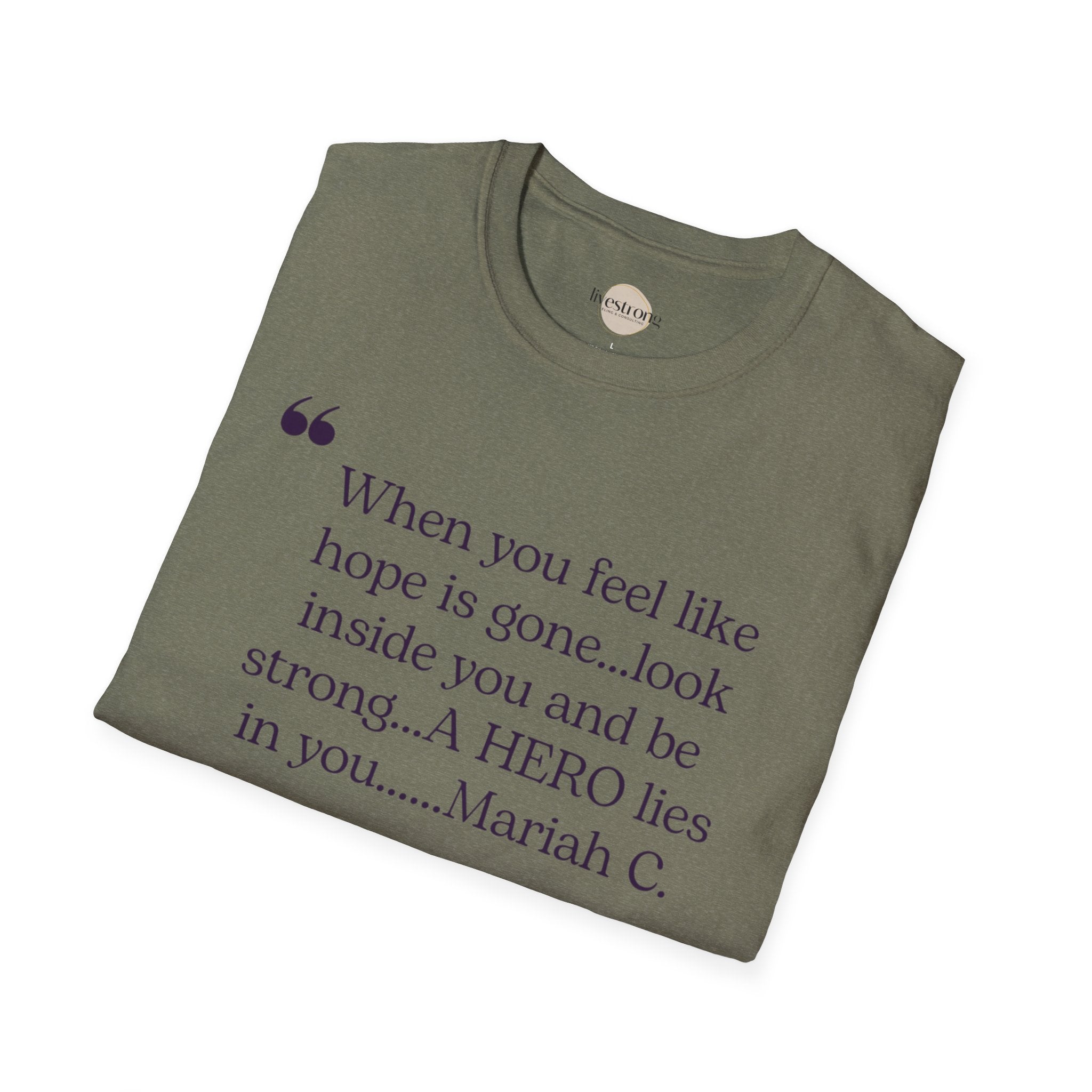 Inspirational Quote T-Shirt - A Hero Lies Within