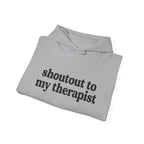 Aint No Therapist Like The One I Got...Unisex Heavy Blend™ Hooded Sweatshirt