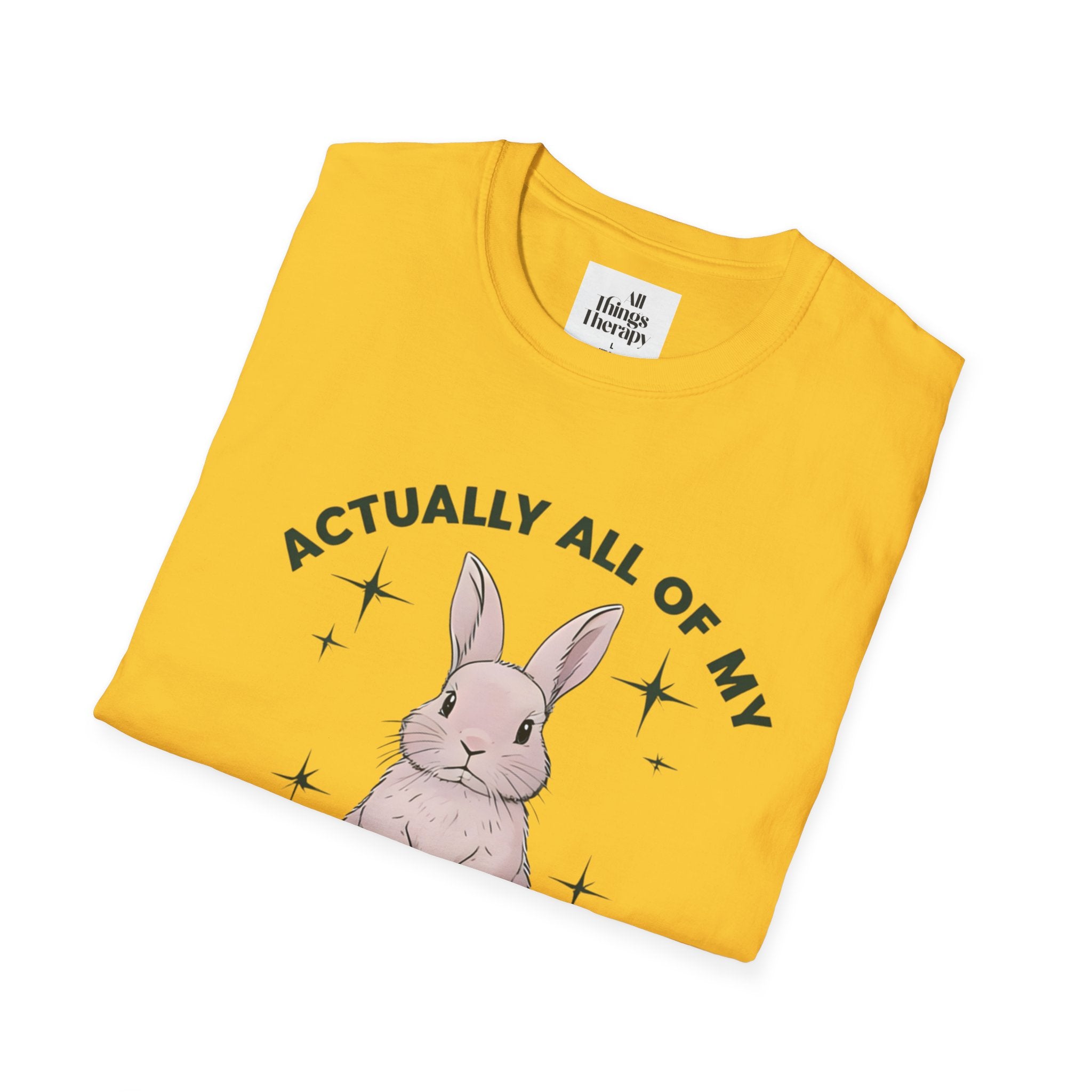 Bunny Graphic Tee - 'Actually All of My Systems Are Nervous' Unisex T-Shirt