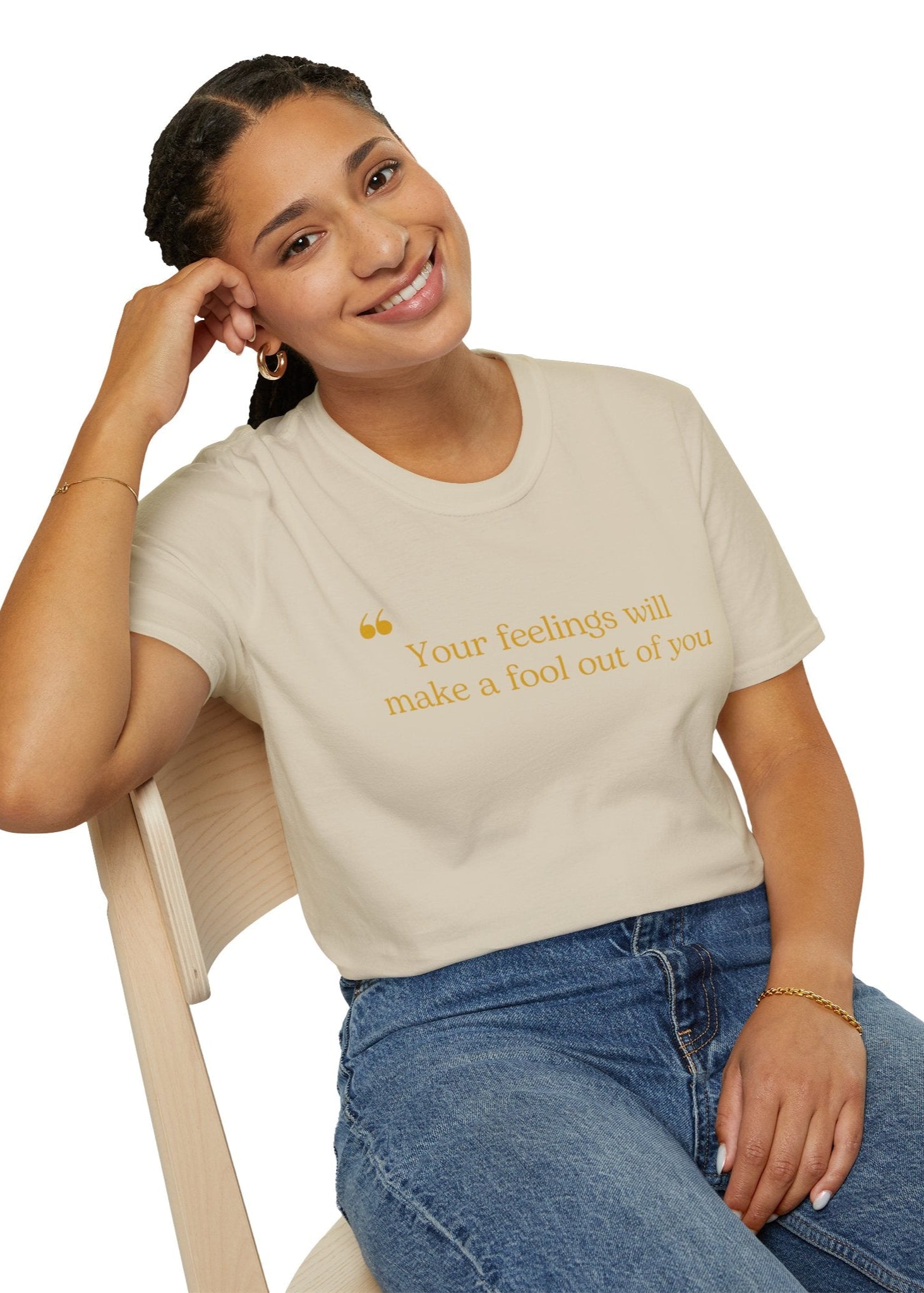 Feelings Fool T-Shirt