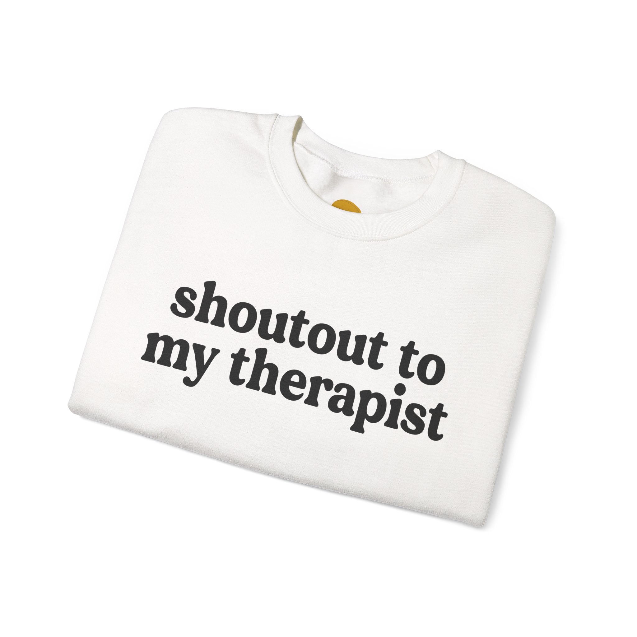 Ain't No Therapist Like The One I Got Unisex Heavy Blend™ Crewneck Sweatshirt