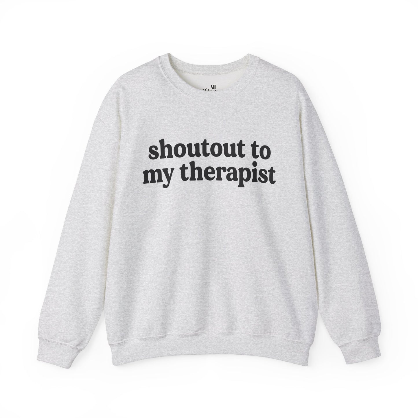 Ain't No Therapist Like The One I Got Unisex Heavy Blend™ Crewneck Sweatshirt