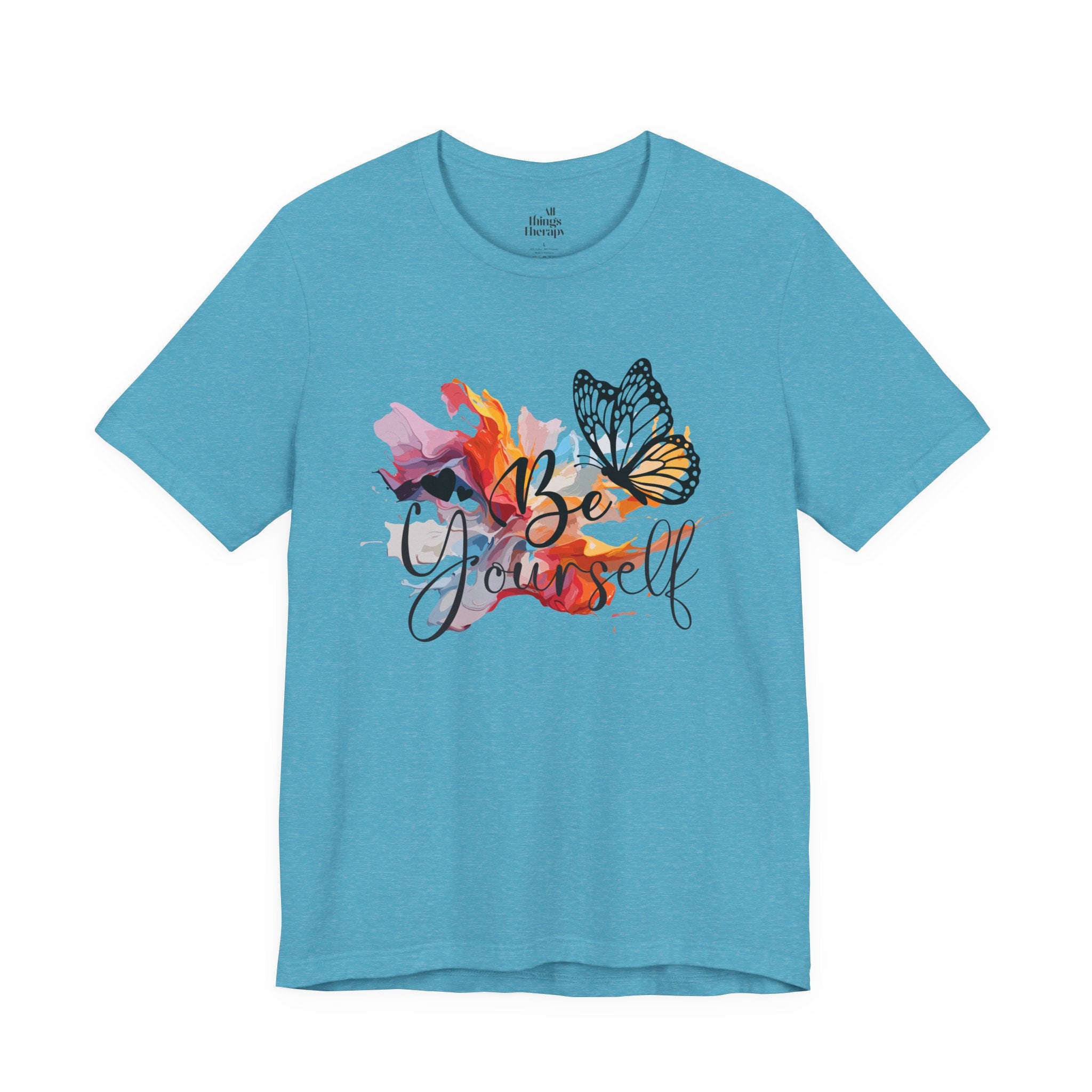Be Yourself Butterfly T-Shirt — Inspirational Floral Watercolor Tee