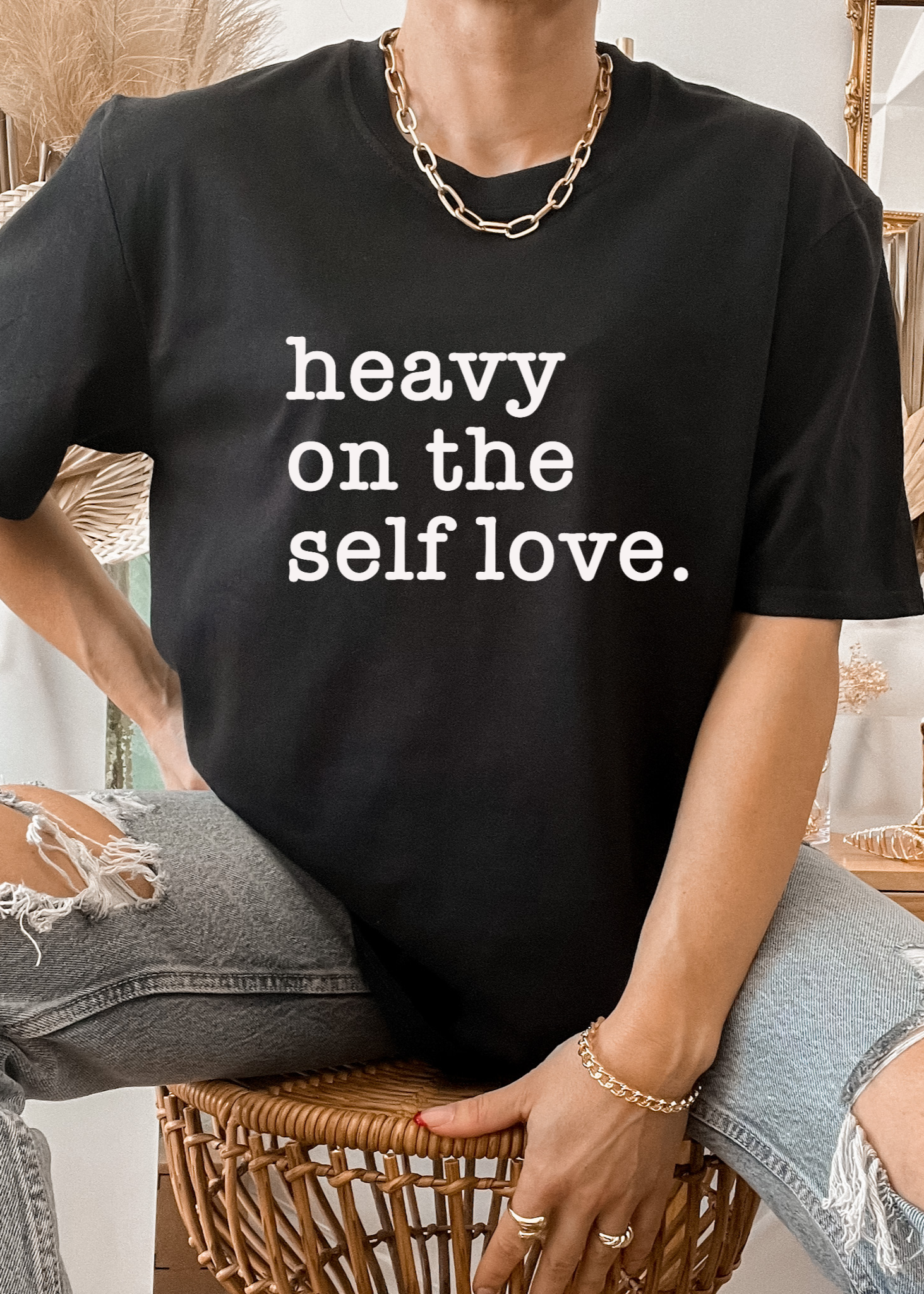 Heavy On The Self Love T-Shirt