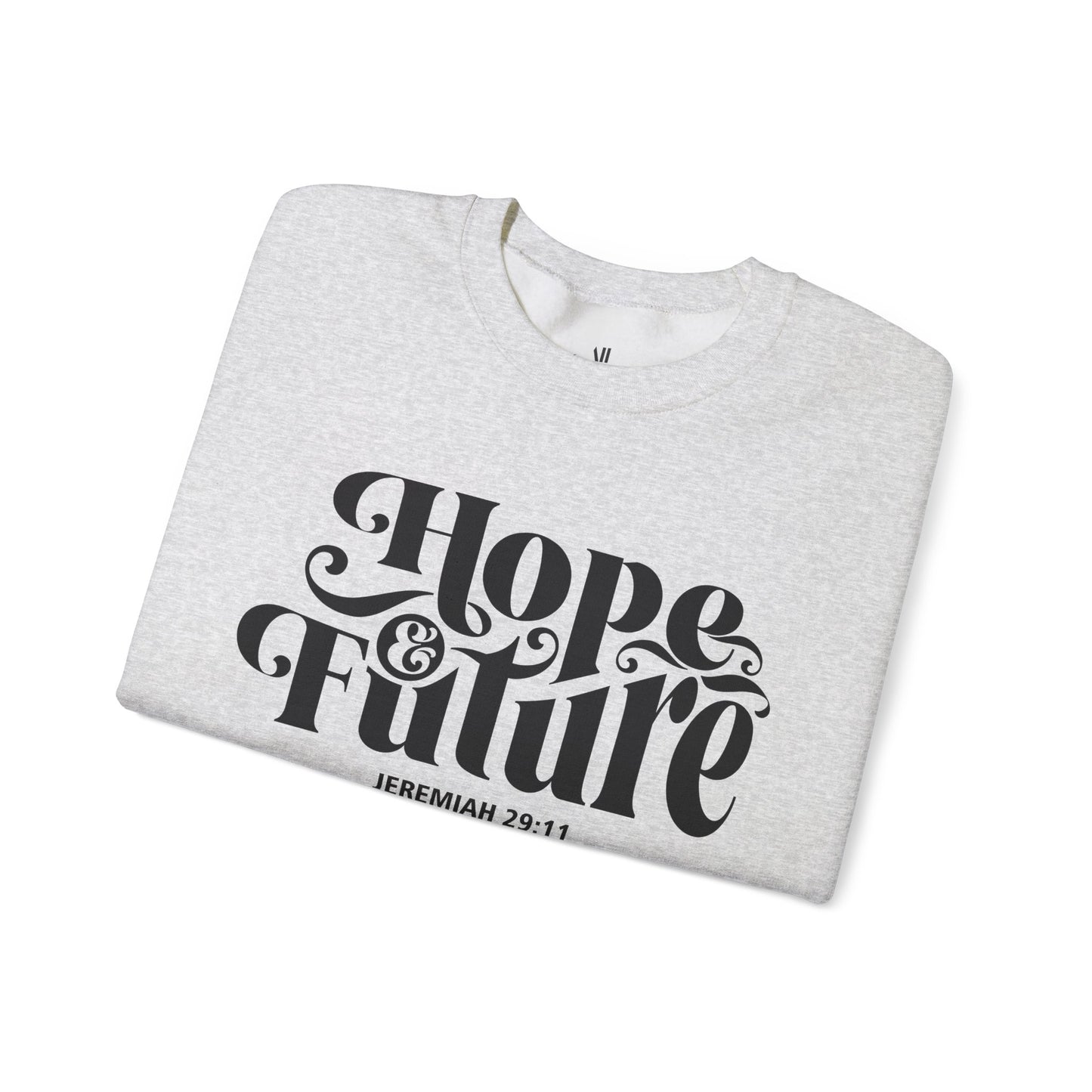 You Have Hope and A Future..Unisex Heavy Blend™ Crewneck Sweatshirt