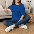 Enough. Inspirational Graphic T‑Shirt — 'You Are Just As You Are' Minimal Tee