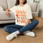 Everything Is Fine T-Shirt — Funny Retro Cartoon Stress Relief Tee