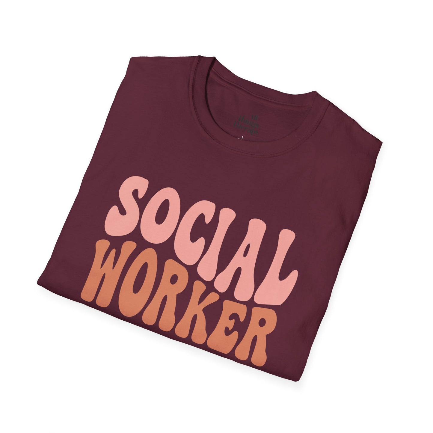 Social Worker Unisex Softstyle T-Shirt