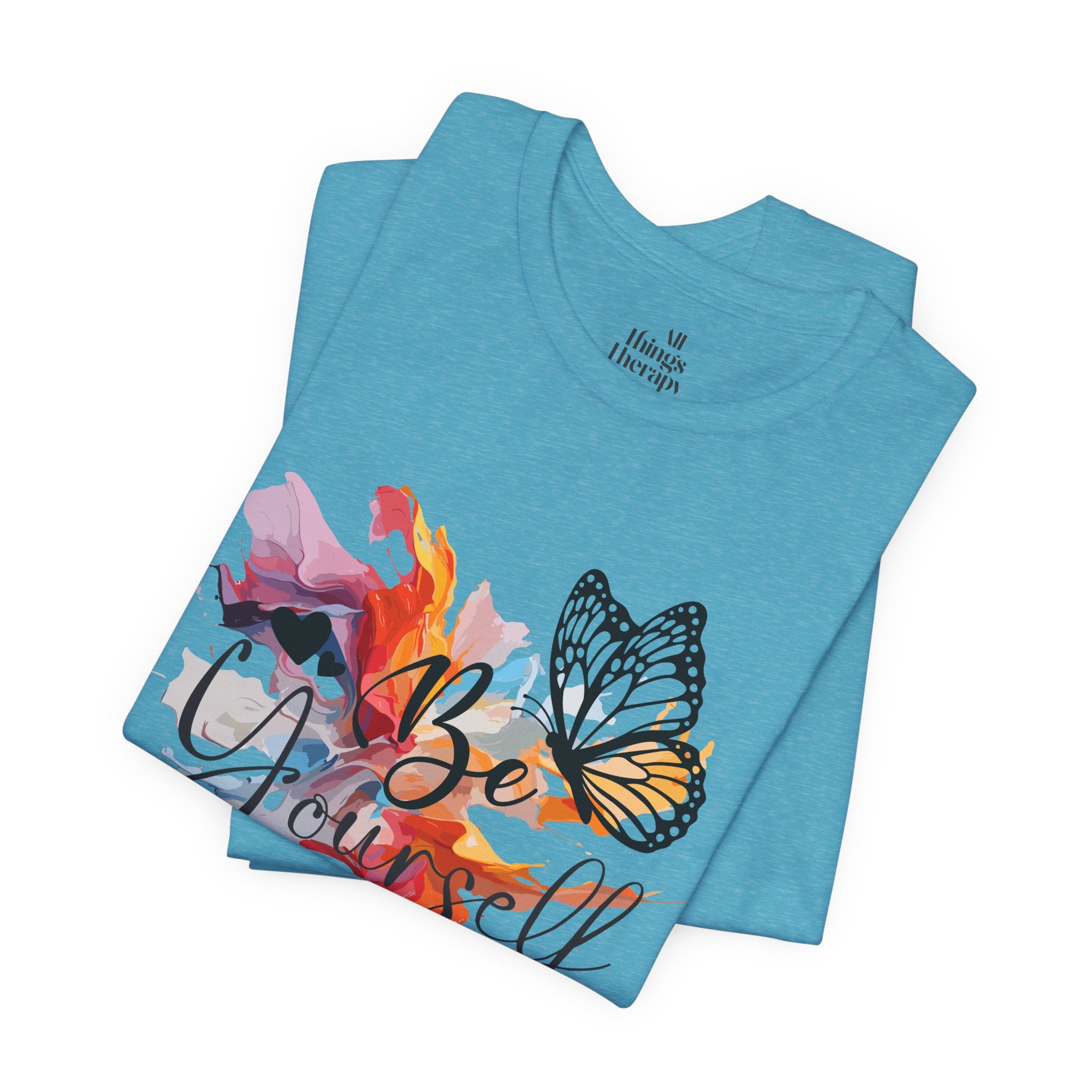 Be Yourself Butterfly T-Shirt — Inspirational Floral Watercolor Tee