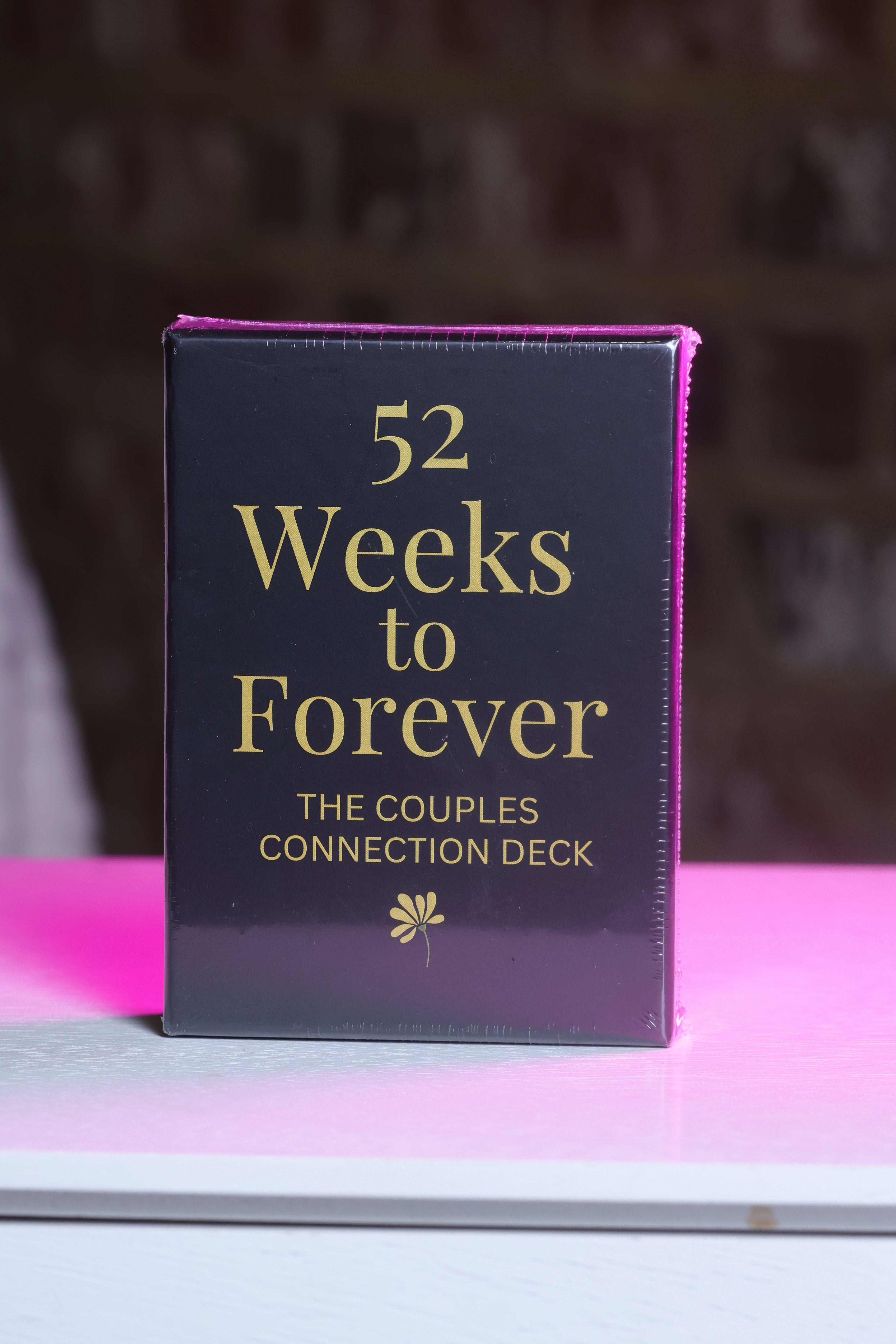 52 Weeks to Forever. The Couples Connection Card Deck