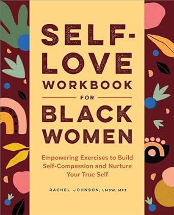 Self Love Workbook For Black Women