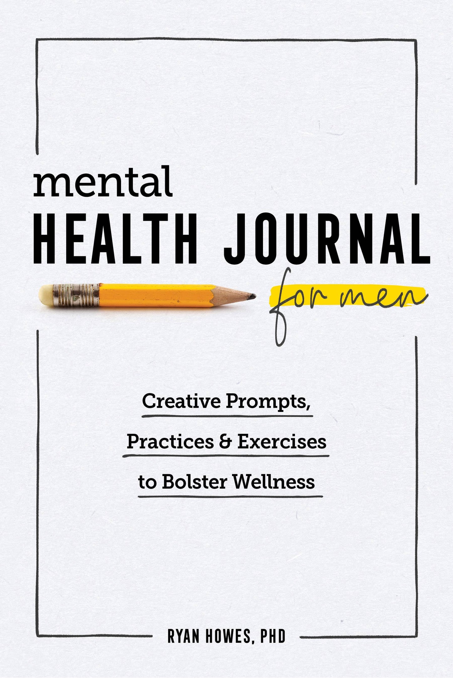 Mental Health Journal for Men