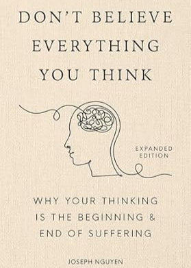 Don't Believe Everything That You Think