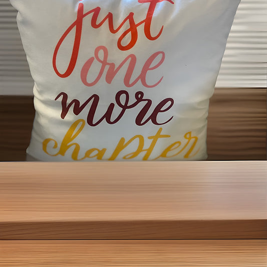 Just One More Chapter Pillow