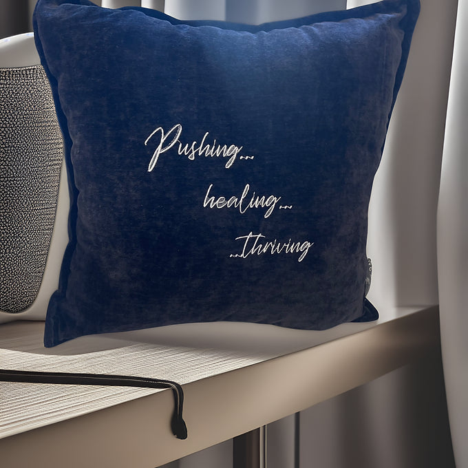 Pushing..Healing..Thriving Throw Pillow
