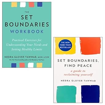 Set Boundaries, Find Peace, The Set Boundaries Workbook 2 Books Collection Set By Nedra Glover Tawwab